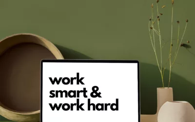 Work Smart and Work Hard